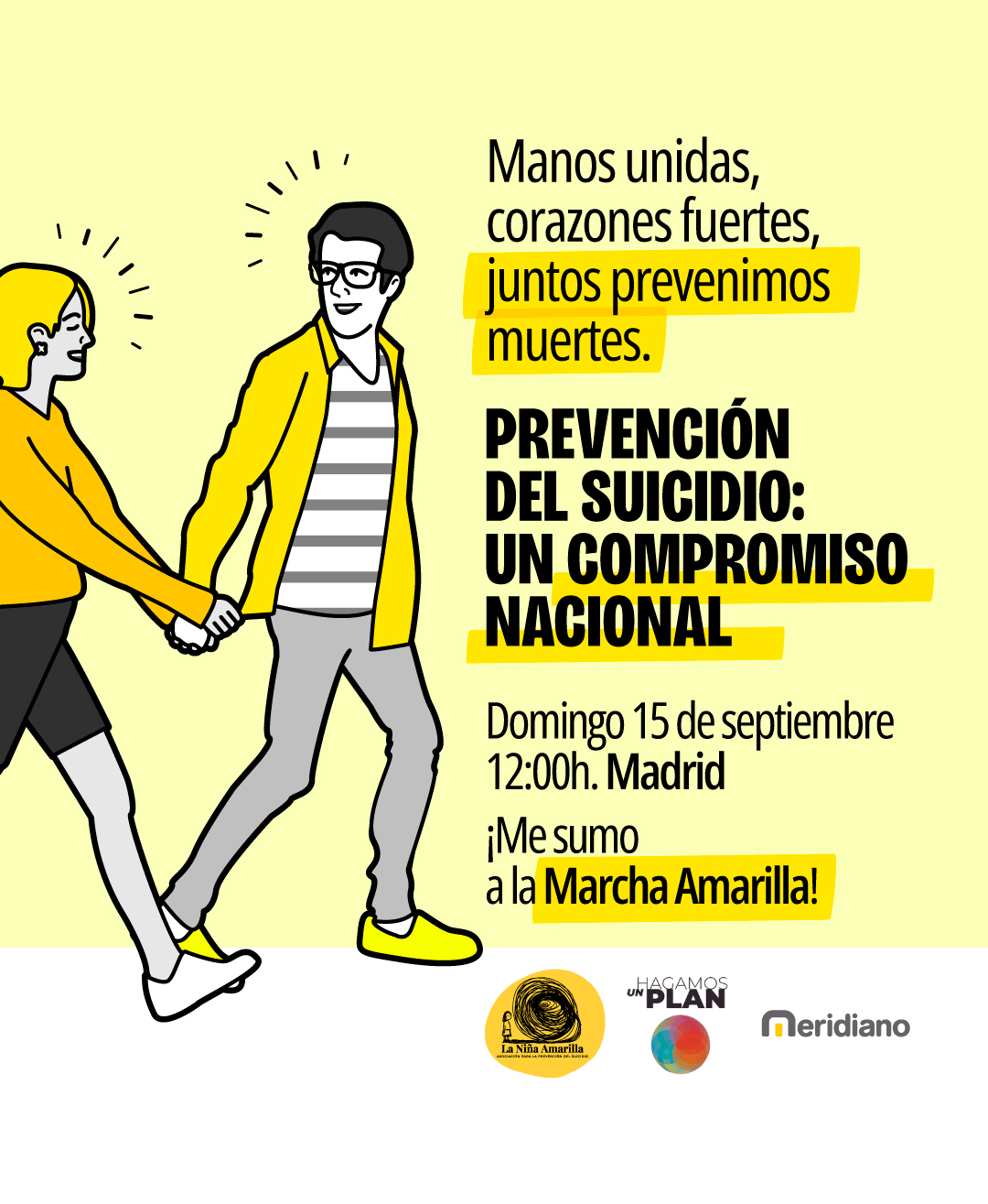 carteles La Marcha Amarilla. Prevención del suicidio: compromiso nacional