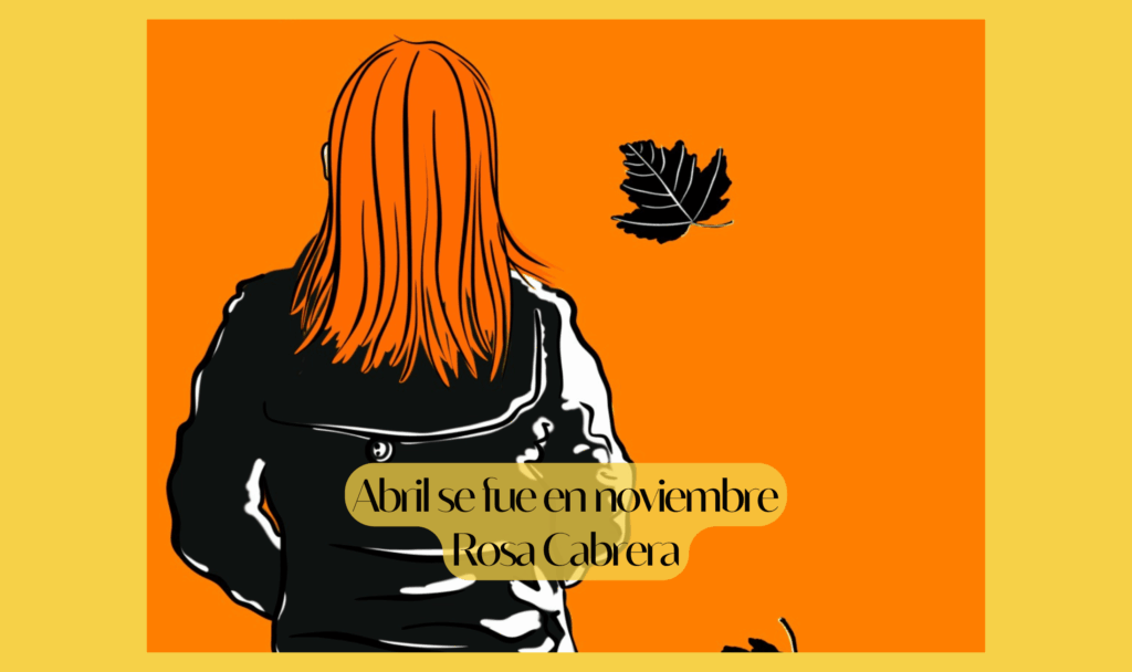 Abril se fue en noviembre: cortometraje y tertulia